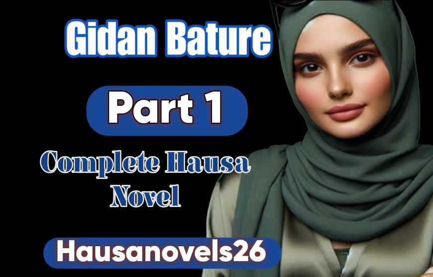 Dukan Ruwa Part 1 Complete Hausa Novel