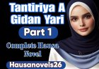 Tantiriya A Gidan Yari Part 1 Complete Hausa Novel