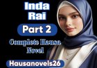 Inda Rai Part 2 Complete Hausa Novel