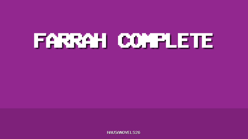 Farrah Complete Hausa Novel
