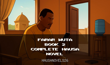 Farar Wuta Book 2 Complete Hausa Novel